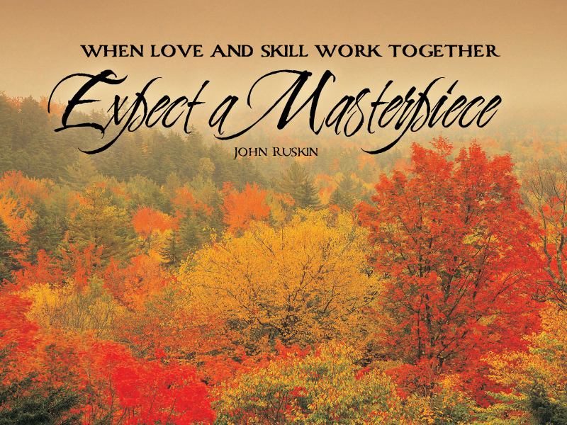When Love And Skill Work Together Expect A Masterpiece